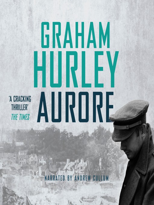 Title details for Aurore by Graham Hurley - Available